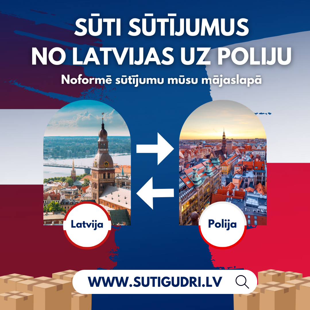 Sūti sūtījumus no Latvijas uz Poliju