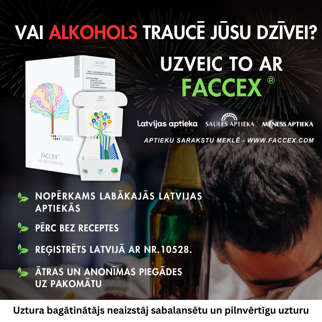 FacceX — vai alkohols traucē jūsu dzīvei?