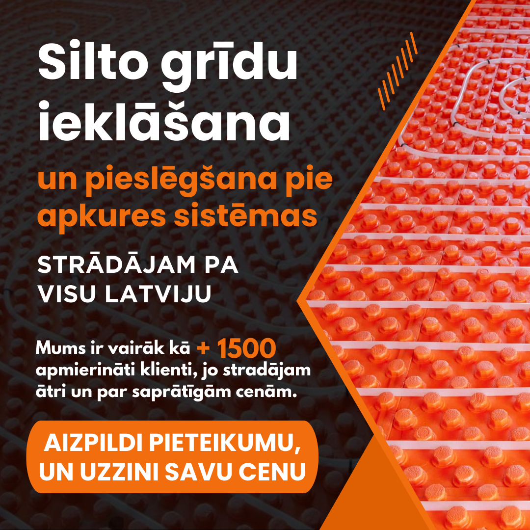 Silto grīdu ieklāšana un pieslēgšana